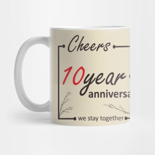 10 Year Anniversary Mug